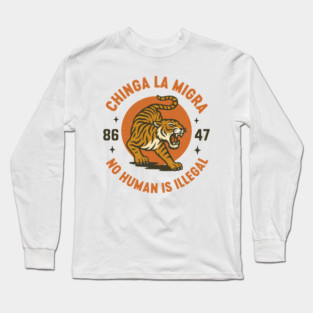 Chinga La Migra - immigrants rights - abolish ice - Subtle 8647 anti trump Long Sleeve T-Shirt