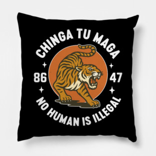 ChingaTuMaga Pillow