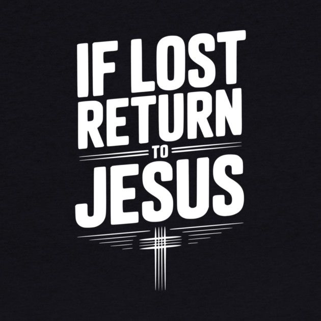 If Lost Return to Jesus by Frank Ring