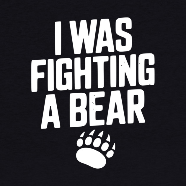I Was Fighting a Bear by Frank Ring