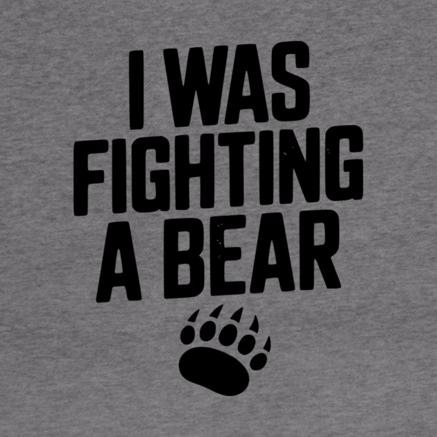 I Was Fighting a Bear by Frank Ring