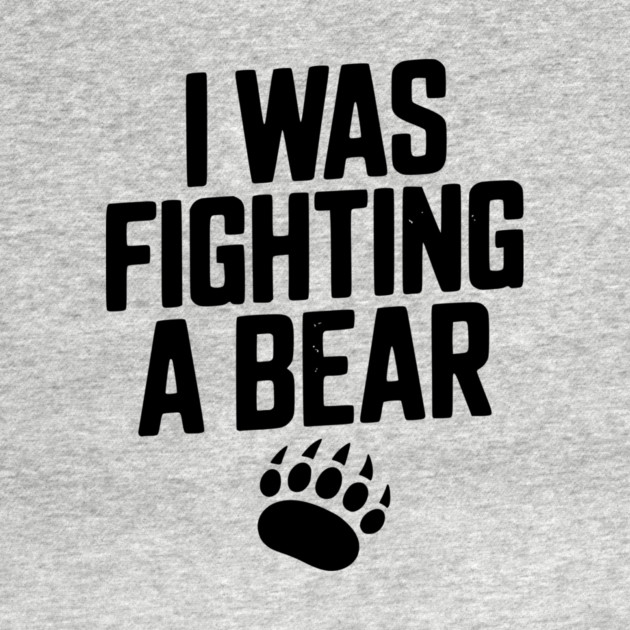 I Was Fighting a Bear by Frank Ring