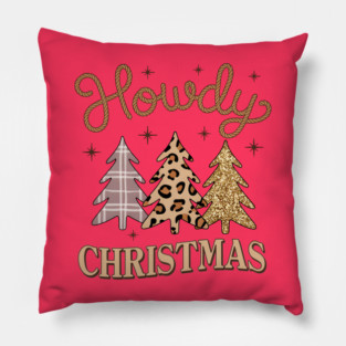 Howdy Christmas Pillow