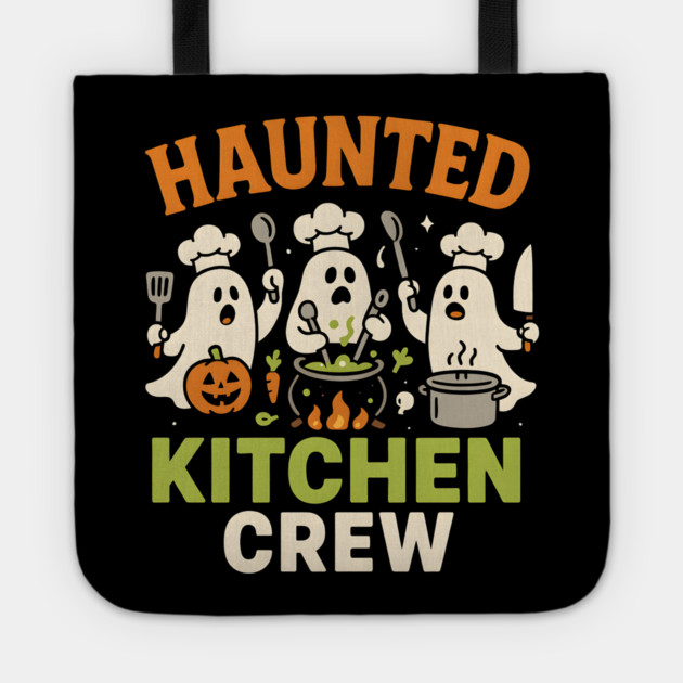 Haunted Kitchen Crew Funny Ghost Halloween Cooking Gift Tote by MakerMind8.2
