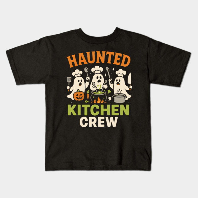 Haunted Kitchen Crew Funny Ghost Halloween Cooking Gift Kids T-Shirt by MakerMind8.2
