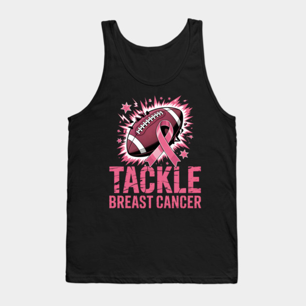 Tackle Breast Cancer Football Awareness Tank Top by norhando