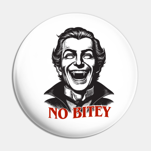 No Bitey – Funny Vintage Dracula Vampire Halloween Design Pin by Butter Creative