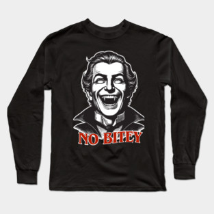 No Bitey – Funny Vintage Dracula Vampire Halloween Design Long Sleeve T-Shirt
