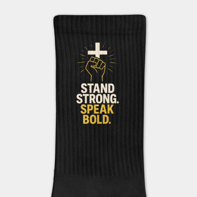 Stand Strong. Speak Bold. by Eric's Store 10