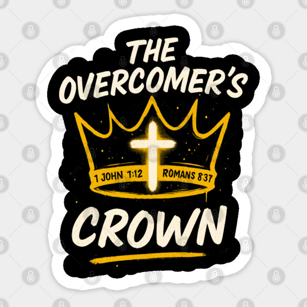 The Overcomer’s Crown Sticker by Eric's Store 10