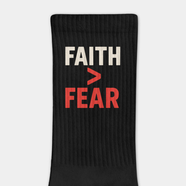 Faith Over Fear by Eric's Store 10