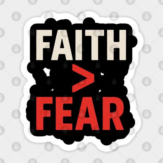 Faith Over Fear Sticker by Eric's Store 10