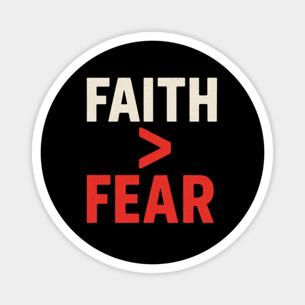 Faith Over Fear Magnet by Eric's Store 10