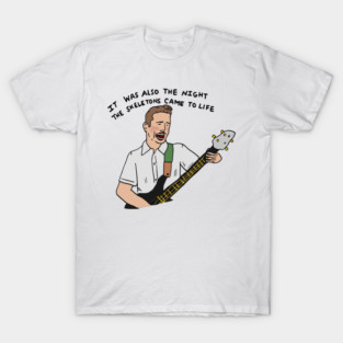 I Think You Should Leave - Skeletons T-Shirt