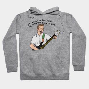 I Think You Should Leave - Skeletons Hoodie