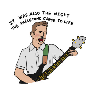 I Think You Should Leave - Skeletons T-Shirt