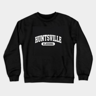 Huntsville Alabama Crewneck Sweatshirt