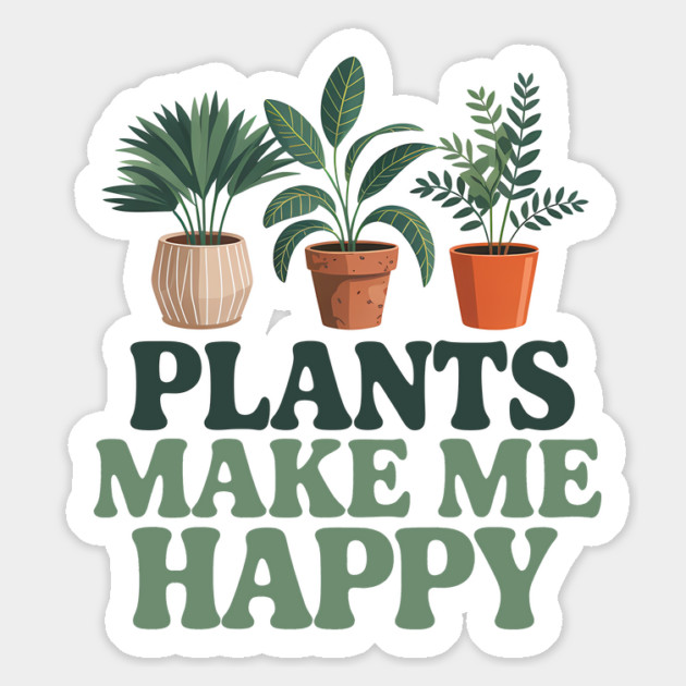 Plants Make Me Happy Magnet by Rachel's Store 6