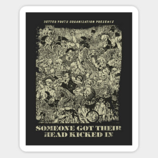 Someone Got Their Head Kicked In 1982 Sticker