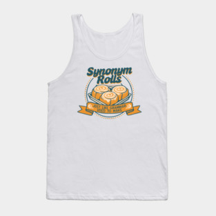 Synonym Rolls Just Like Grammar Used to Make by Tobe Fonseca Tank Top