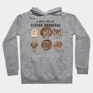 A Hoo’s Hoo of Coffee Drinkers – Funny Owl Coffee Chart Hoodie