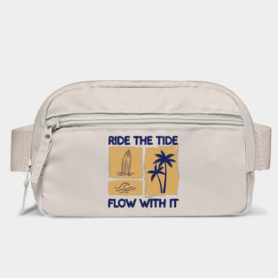 Ride The Tide Flow With It Surf Design Bag