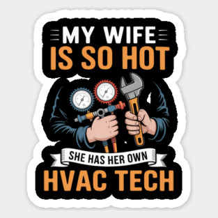 HVAC Technician Costume Husband and Wife Air Conditioning Sticker