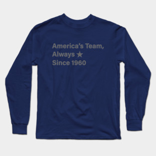 America’s Team Dallas Cowboys Long Sleeve T-Shirt