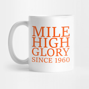 Denver Broncos Mile High Glory Mug