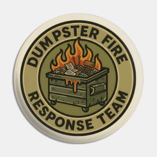 dumpster-fire-response-team Pin