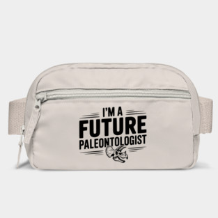 I’m a Future Paleontologist Bag