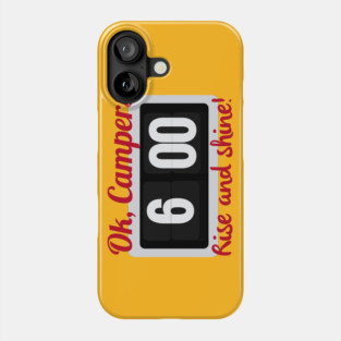Rise and Shine Phone Case