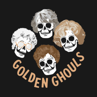 The Golden Ghouls T-Shirt