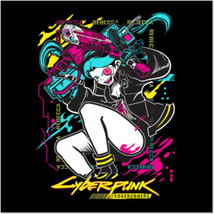 Rebecca - Cyberpunk Edgerunners Posters and Art