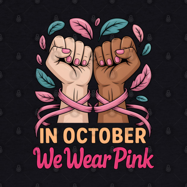 In October We Wear Pink by norhando