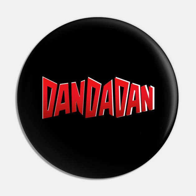 Dandadan Anime Logo Pin by Otaku Vibes