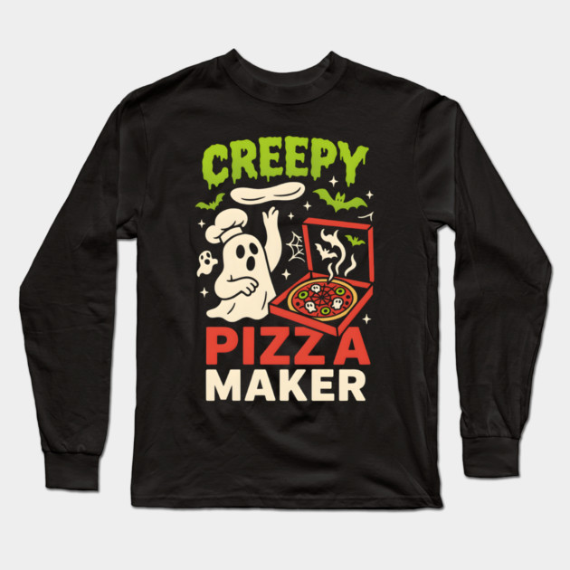 Creepy Pizza Maker Funny Ghost Halloween Foodie Long Sleeve T-Shirt by MakerMind8.2