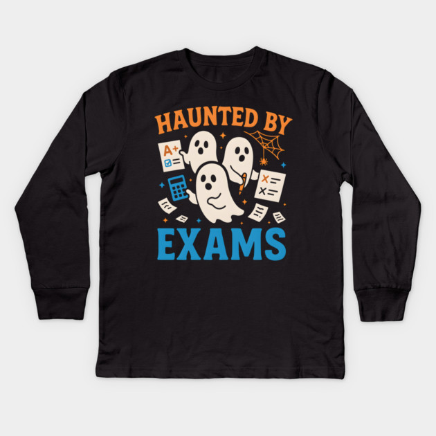 Haunted by Exams Funny Ghost Student Halloween Kids Long Sleeve T-Shirt by MakerMind8.2