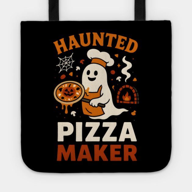 Haunted Pizza Maker Funny Ghost Halloween Tote by MakerMind8.2