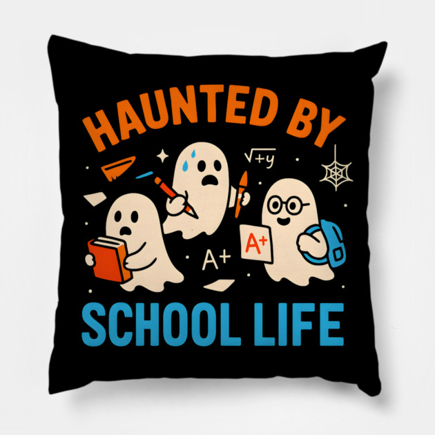 Haunted by School Life Funny Ghost Student Halloween Pillow by MakerMind8.2