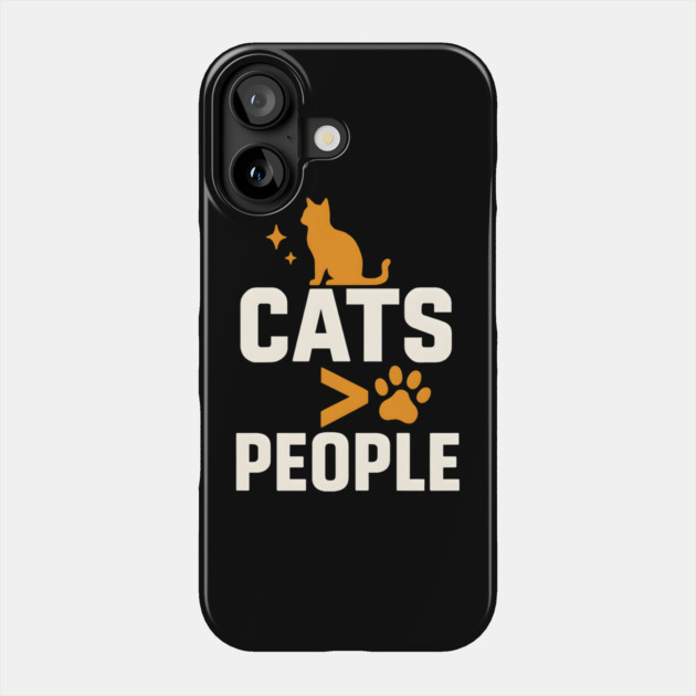 Cats > People Funny Cat Lover Pet Humor Phone Case by MakerMind8.2