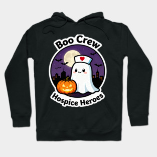 Nurse Squad – Boo Crew — Hospice Heroes Badge | Birthday Gift | Anniversary Gift | Halloween gift | classic halloween | Wedding Gift | Gift Ideas. Hoodie