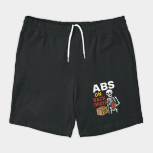 Abs on Backorder Funny Skeleton Gym Fitness Graphic Shorts