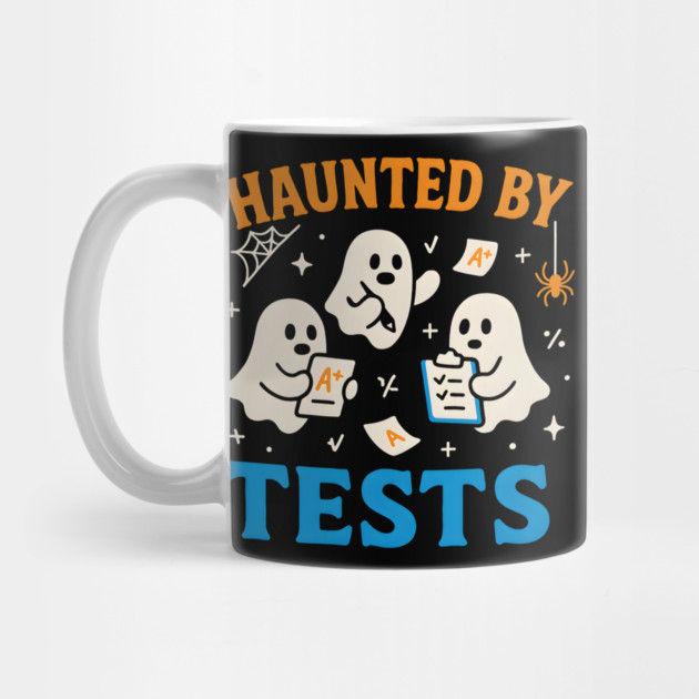Haunted by Tests Funny Ghost Student Halloween Exam Graphic by MakerMind8.2