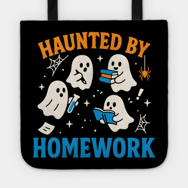 Haunted by Homework Funny Ghost Student Halloween Graphic Tote by MakerMind8.2