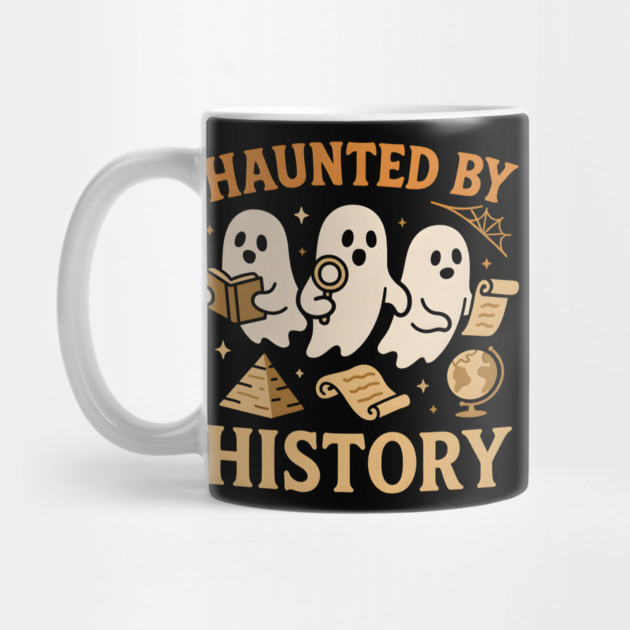 Haunted by History Funny Ghost Teacher Student Halloween Graphic by MakerMind8.2