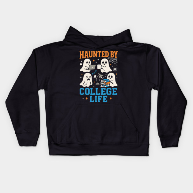 Haunted by College Life Funny Ghost Student Halloween Graphic Kids Hoodie by MakerMind8.2