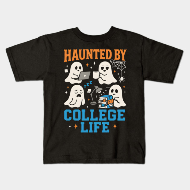 Haunted by College Life Funny Ghost Student Halloween Graphic Kids T-Shirt by MakerMind8.2