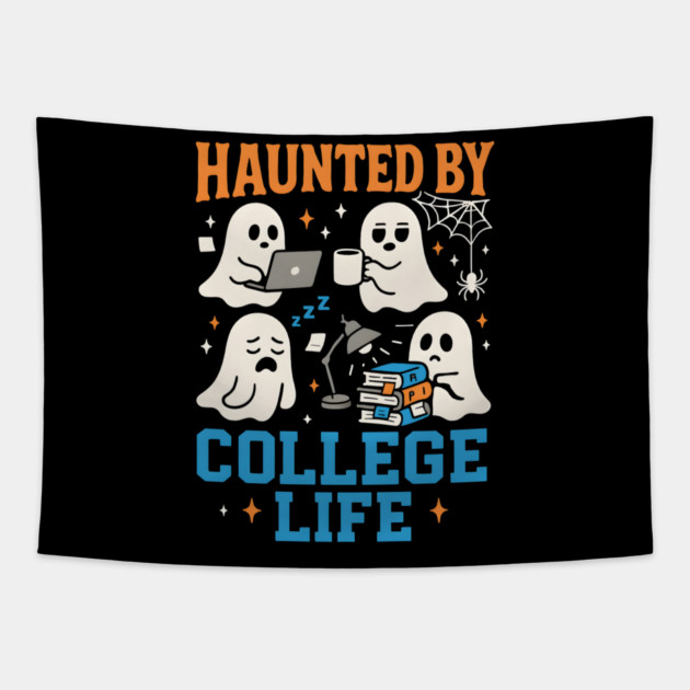 Haunted by College Life Funny Ghost Student Halloween Graphic Tapestry by MakerMind8.2