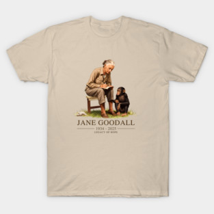 Jane Goodall 1934-2025 Legacy Of Hope T-Shirt